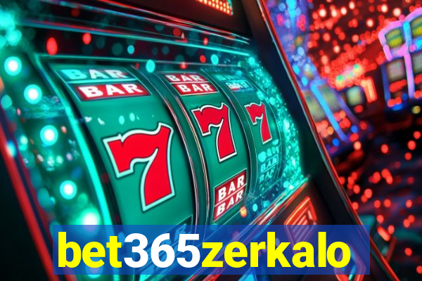 bet365zerkalo