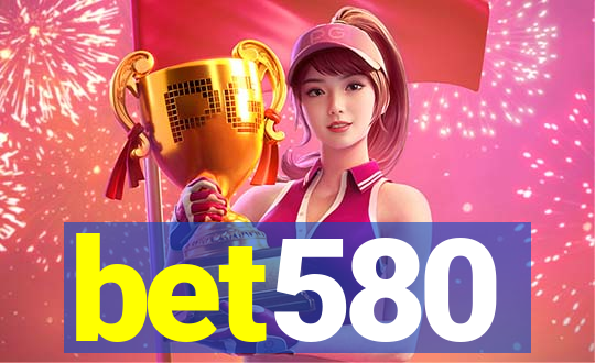 bet580