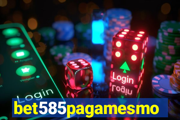 bet585pagamesmo