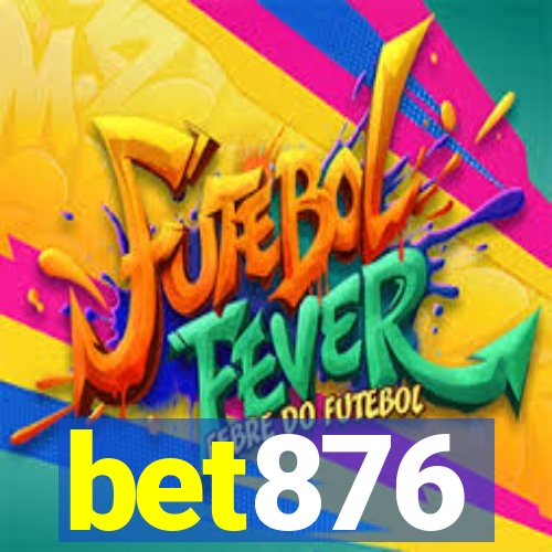 bet876