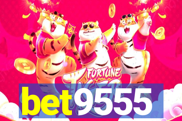 bet9555