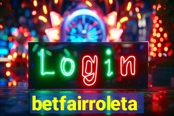 betfairroleta