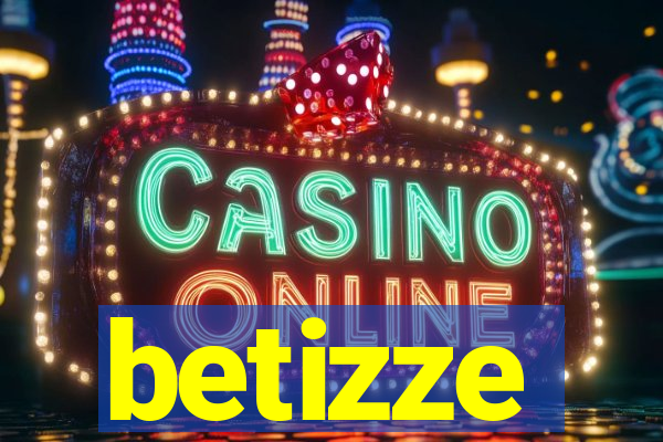 betizze