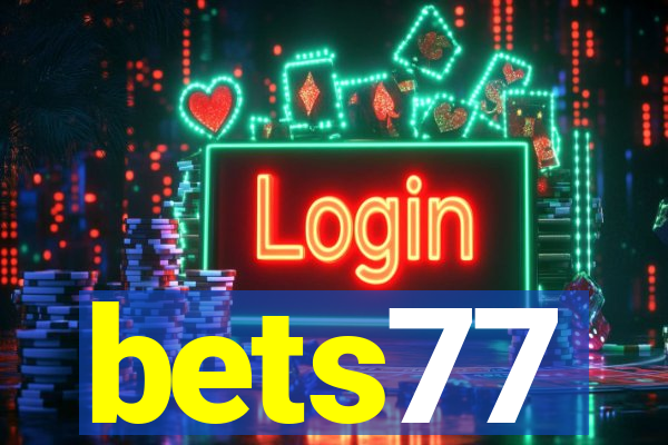 bets77