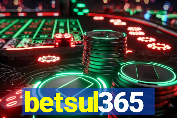 betsul365