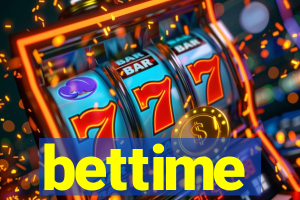 bettime