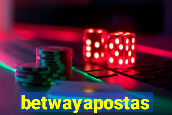 betwayapostas