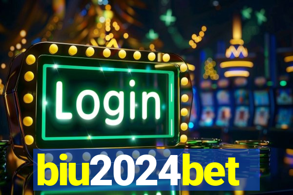 biu2024bet