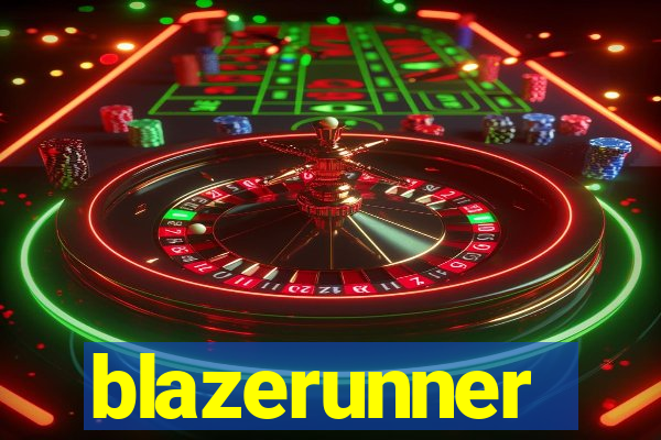 blazerunner