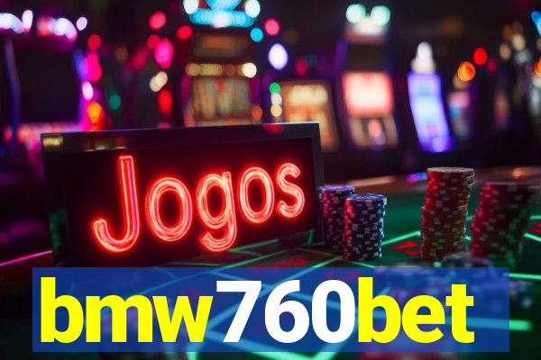 bmw760bet