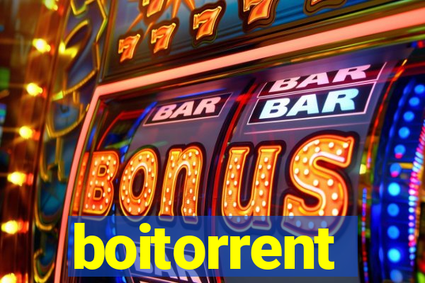 boitorrent