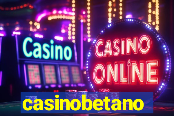 casinobetano