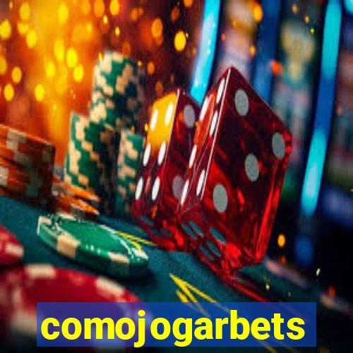comojogarbets