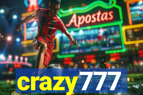 crazy777