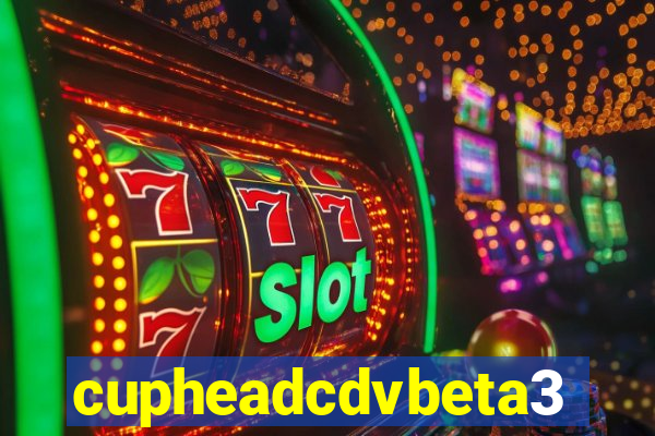 cupheadcdvbeta3