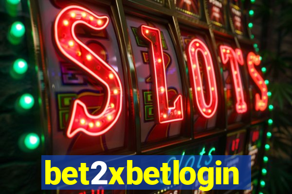 bet2xbetlogin