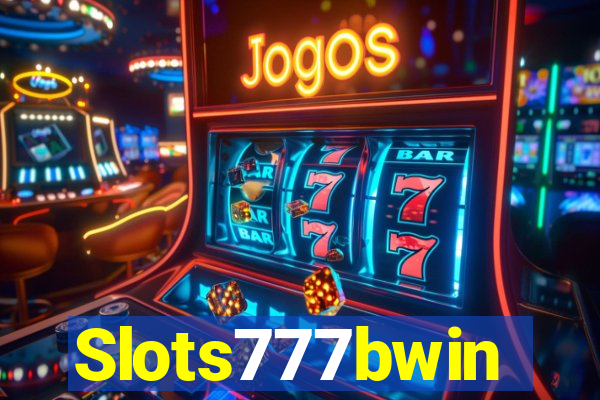 Slots777bwin