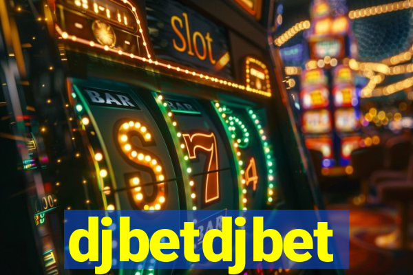 djbetdjbet