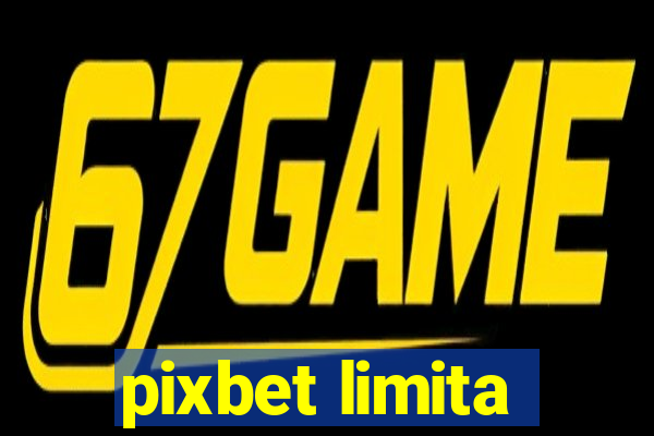 pixbet limita