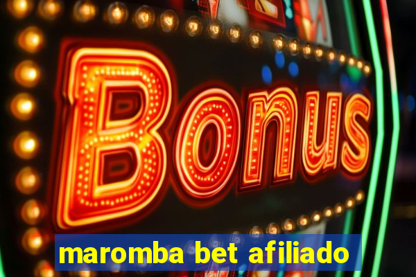 maromba bet afiliado