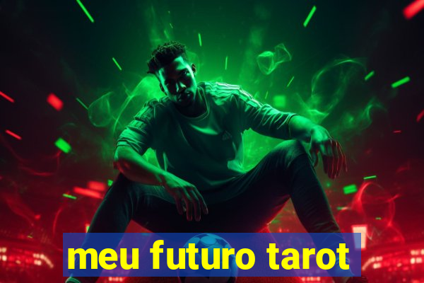 meu futuro tarot