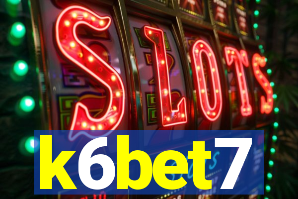 k6bet7