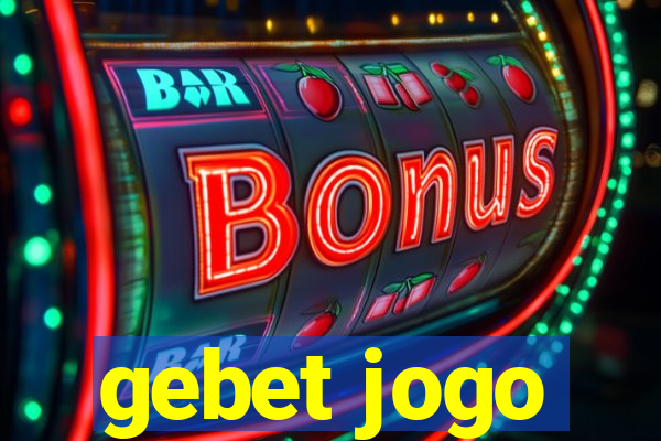 gebet jogo