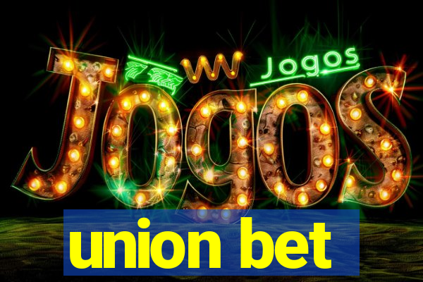 union bet