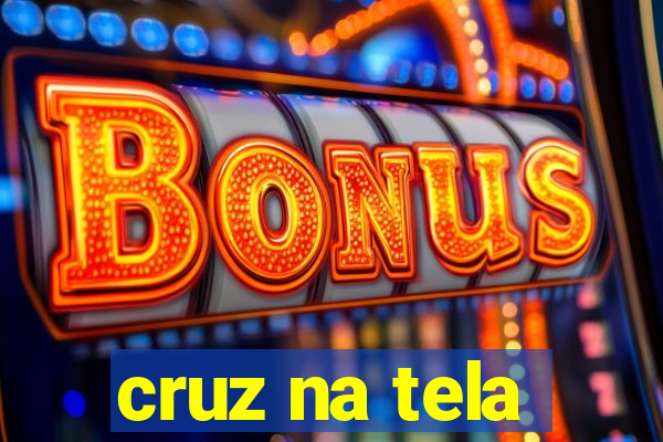 cruz na tela