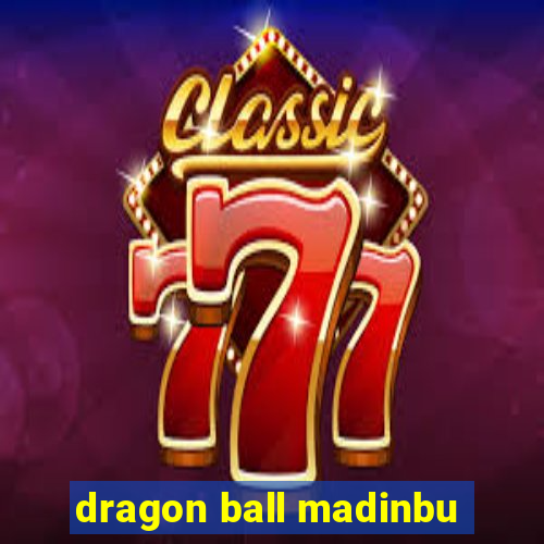 dragon ball madinbu