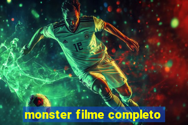 monster filme completo