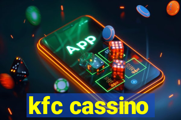 kfc cassino