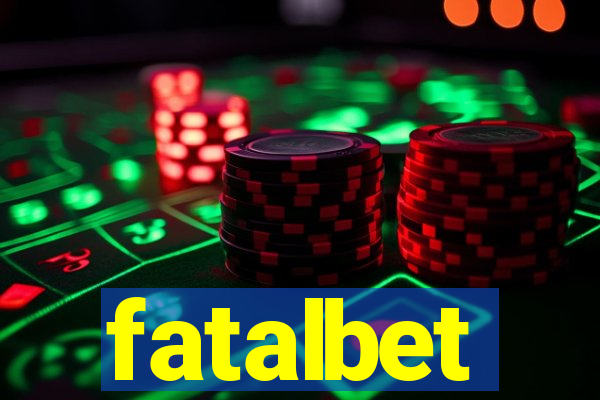 fatalbet