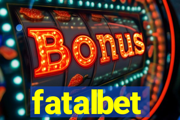 fatalbet