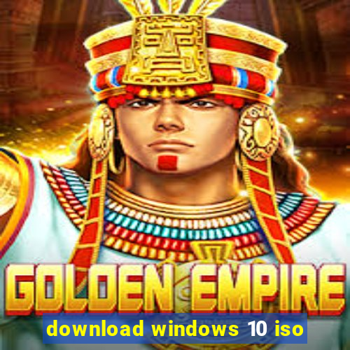 download windows 10 iso