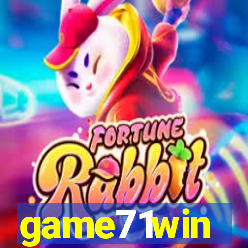 game71win