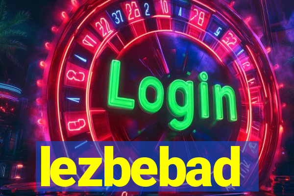 lezbebad