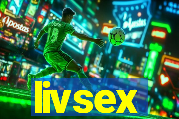 livsex