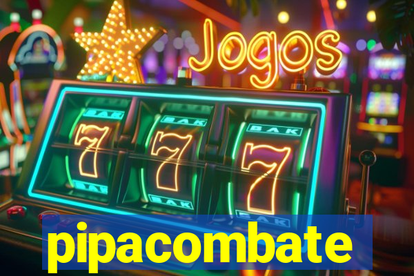 pipacombate