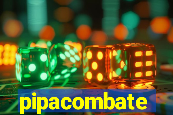 pipacombate