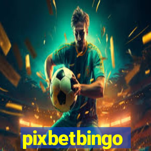 pixbetbingo