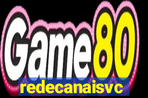 redecanaisvc