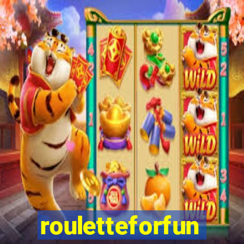 rouletteforfun