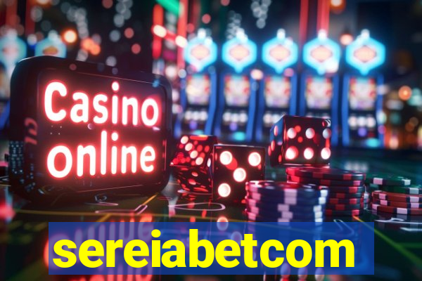 sereiabetcom