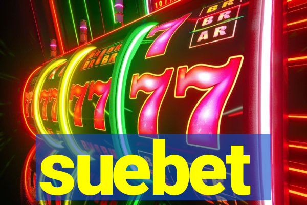 suebet