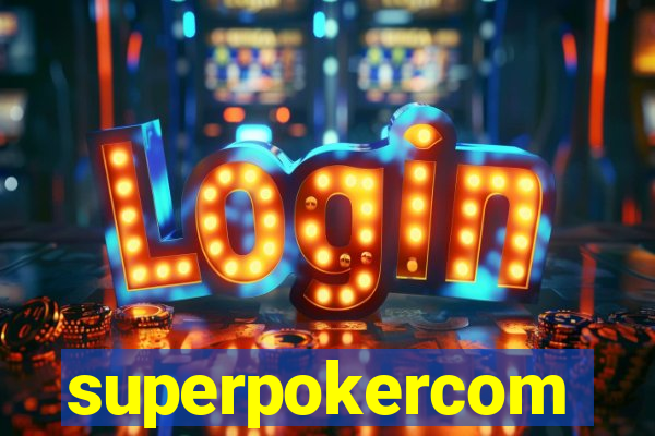 superpokercom