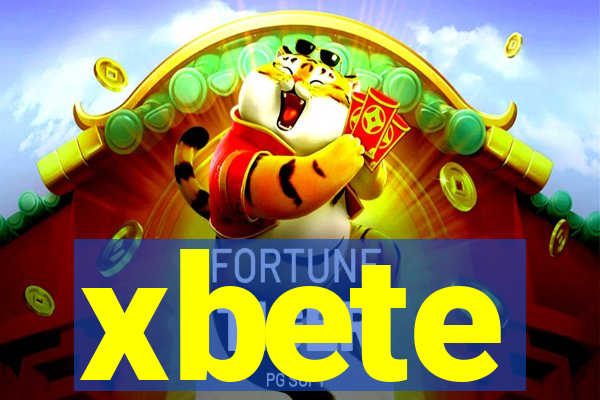 xbete