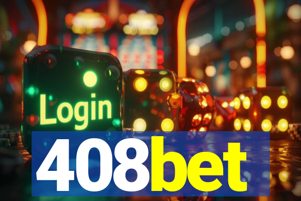 408bet