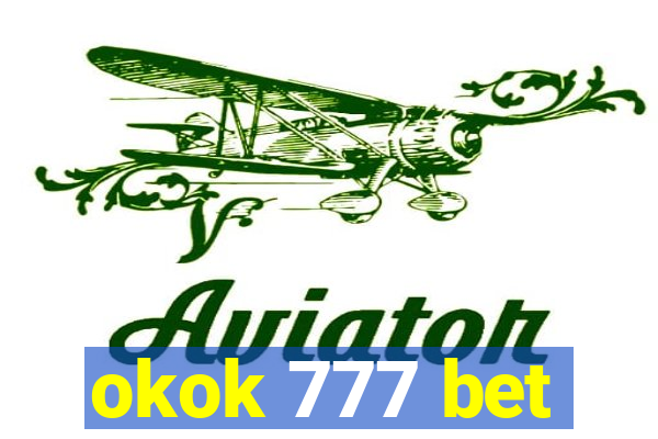 okok 777 bet