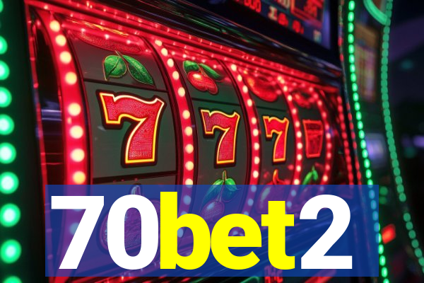 70bet2